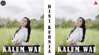 Dini Kurnia  - Kalem Wae Aku Bukan Pahlawan [Official Music Video]