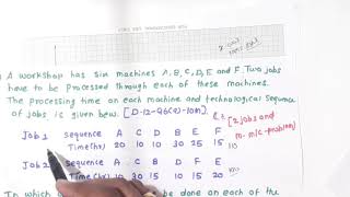 Lecture 11 | Problem 02| Two jobs and m machines problem | Sequencing