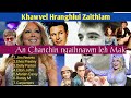 Khawvel Hranghlui Zaithiam | An Chanchin ngaihnawm leh Mak