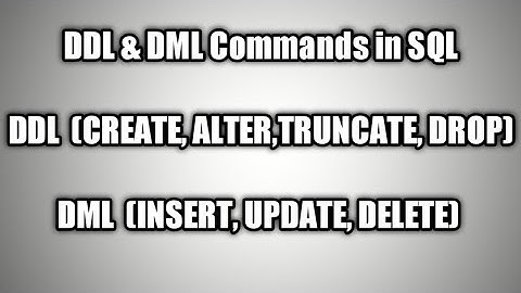 DDL & DML Commands in SQL.