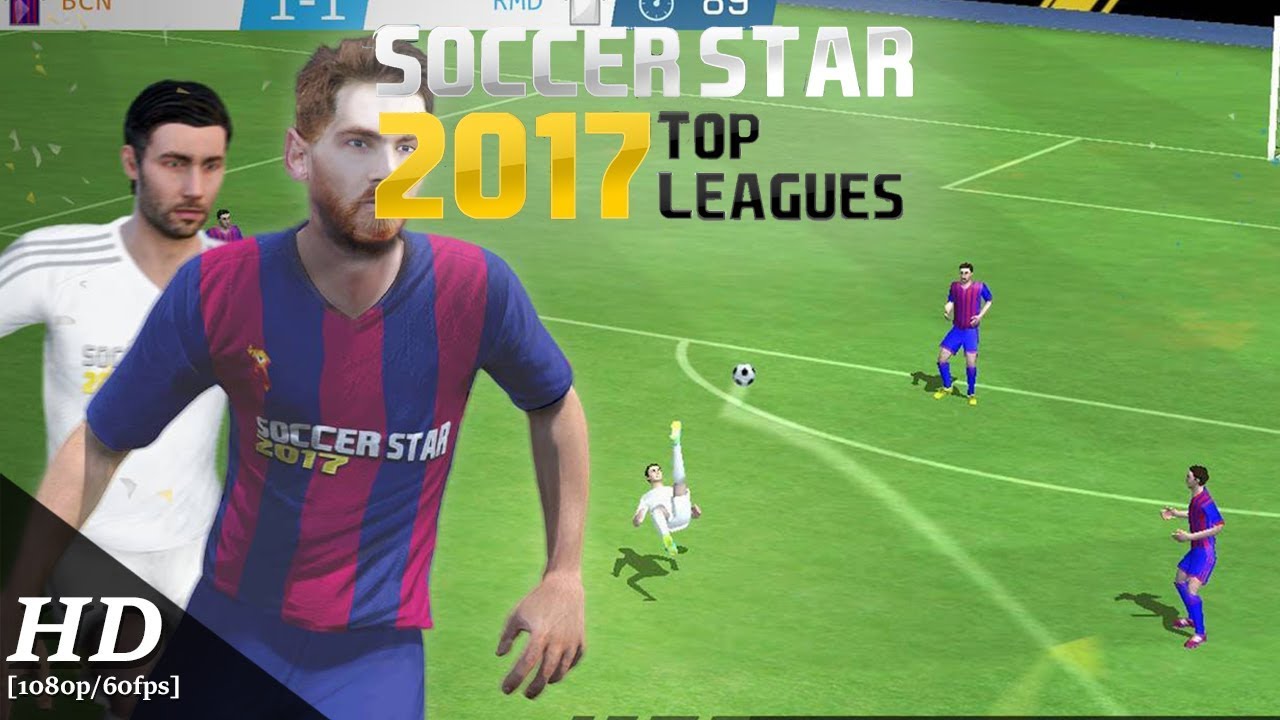 Soccer Star 2017 Top Leagues Android Gameplay [60fps]