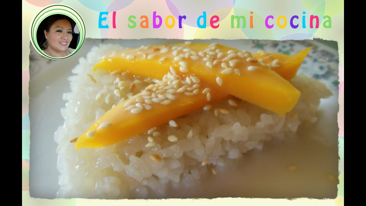 Dia  7  - Arroz pegajoso con coco y mango (estilo Tailandes) - El sabor de mi cocina