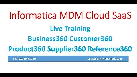 Day1 Informatica MDM cloud SaaS introduction class