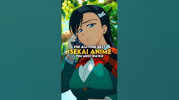 The all time best isekai anime you must watch 💛| part 1 #shorts #anime #animeedit #edit #amv #music