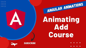 37. How to add animation for Adding Course and Deleting course in Angular Animations - Angular16