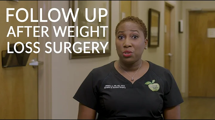 POST BARIATRIC SURGERY | What Does the Follow Up Care Look Like?