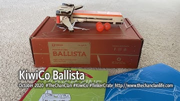 TheChanClan: KiwiCo: Ballista Review and Demo - Tinker Crate October 2020