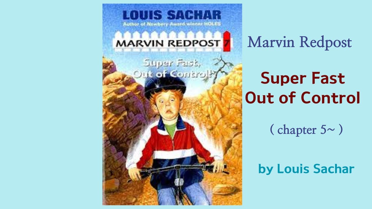 Louis Sachar | Marvin Redpost Super Fast Out of Control Readaloud Part 2 Audiobook |  줄거리요약