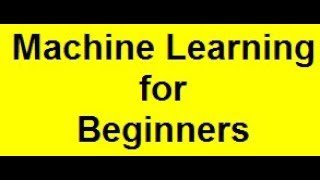what is machine learning for beginners