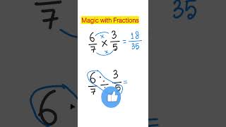 Magic with Fractions! 🪄 Multiply & Divide in Seconds #shorts