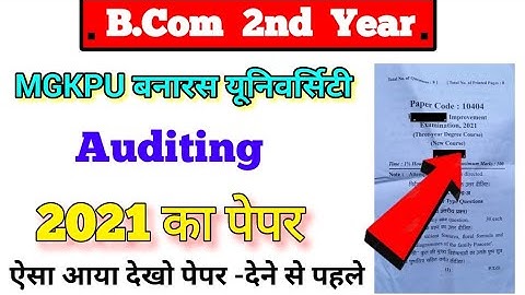 Bcom 2nd year Auditing paper 2022, mgkvp University, paper hacker, B com 3rd year