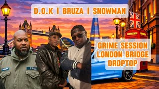 Famous Bruza, D.O.K and Snowman - Grime Droptop Session - London Bridge Profile