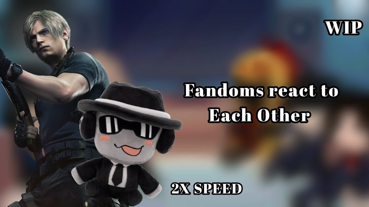Fandoms react to Eachother (Forsaken, Resident Evil, Weak Hero