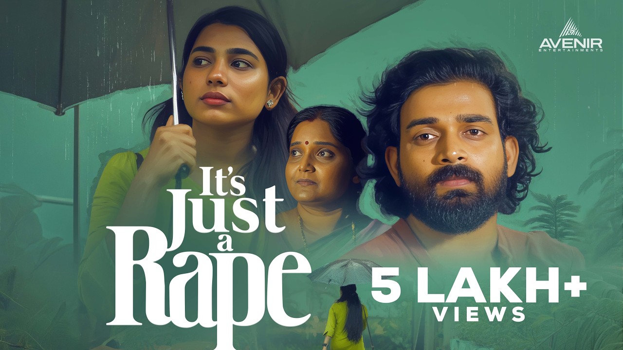 Its Just A Rape | Malayalam Short Film | A Rahul Dinesh | Avenir Entertainments 