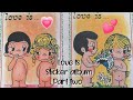 1980s Love Is Sticker Album Part Two