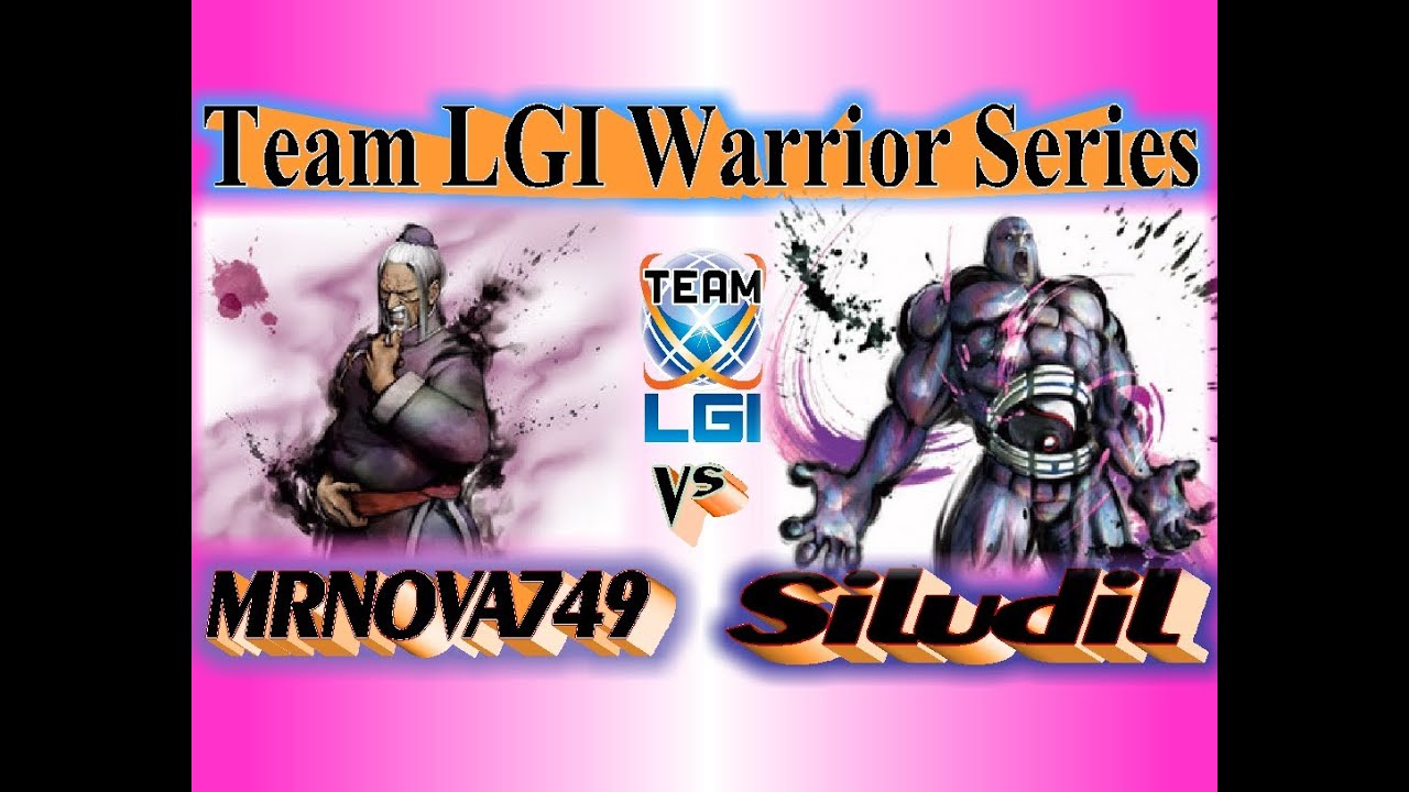 LGI War Series : MRNOVA749 vs Siludil - FT5