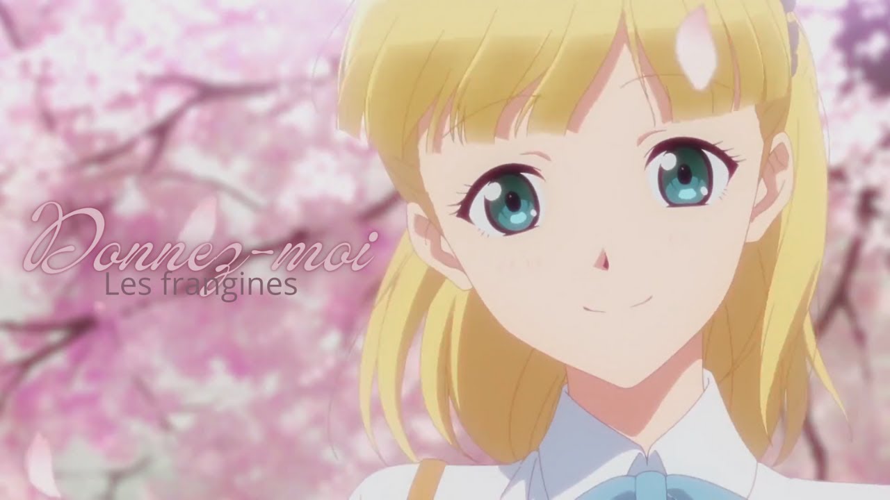 ❀ AMV Nightcore/Lyrics~ Donnez-moi {Les Frangines}