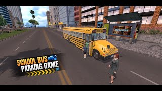 School Bus Parking Game 3d | Game Play screenshot 1