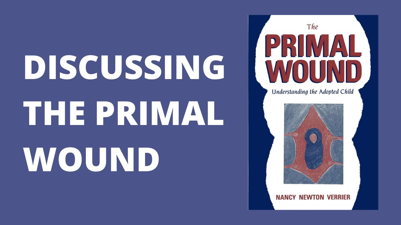 The Primal Wound