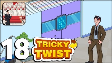 Tricky Twist Level 18 : Open The Door To Uncover The Truth Gameplay Walkthrough Solution