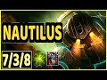 NAUTILUS VS NAMI - 7/3/8 KDA SUPPORT GAMEPLAY