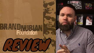 Brand Nubian - Foundation REVIEW