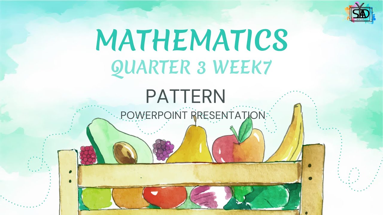 QUARTER 3 WEEK 7 MATHEMATICS GRADE 1-PATTERN PPT - YouTube