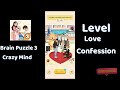 Brain Puzzle 3 Crazy Mind Love Confession Walkthrough | Solutionguruji🔥