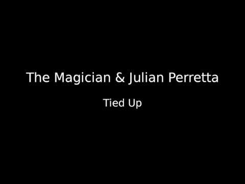JULIAN PERRETTA THE MAGICIAN TIED UP СКАЧАТЬ БЕСПЛАТНО JULIAN PERRETTA THE MAGICIAN TIED UP СКАЧАТЬ БЕСПЛАТНО