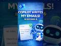 Microsoft Copilot writes emails for you in seconds. Save time. Work smarter. #AI #copilot