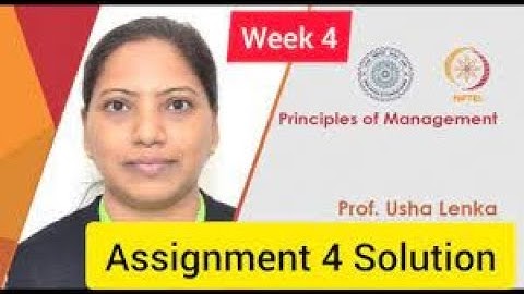 Principles of Management  | Week 4 Quiz | Assignment 4 Solution | NPTEL | SWAYAM 2023