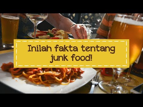 14 Fakta Junk Food