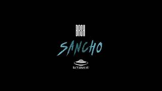 Bash - Sancho (Audio Officiel)