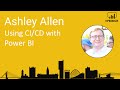 Using CI/CD with Power BI