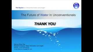 Ihs The Future Of Water In Unconventionals