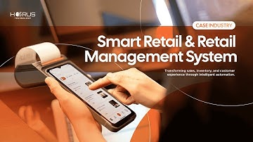 Smarter Retail Operations Through AI Automation Powered by Horus Technology