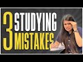 3 mistakes we do while studying