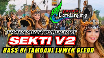 DJ SEKTI PARTY X MBEROT VERSI KARNAVAL PESONA GONDANGLEGI 2024 VIRAL TERBARU