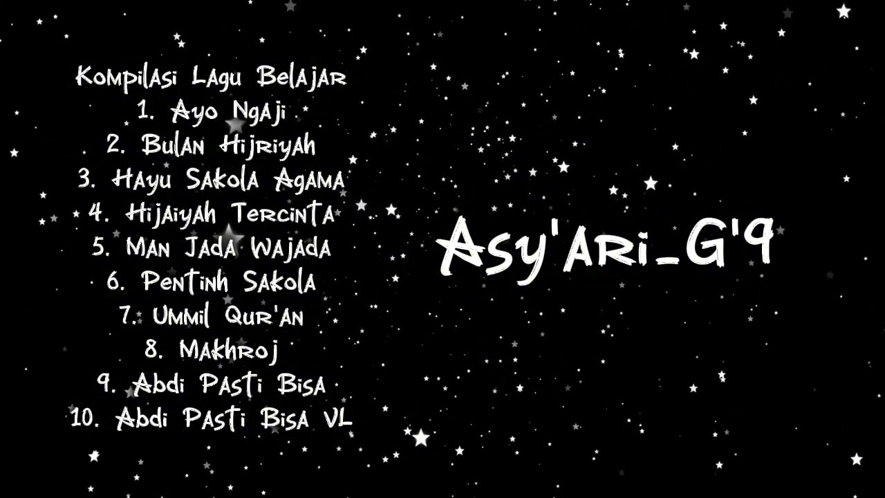 Kompilasi Lagu Belajar, Asy'ari G'9