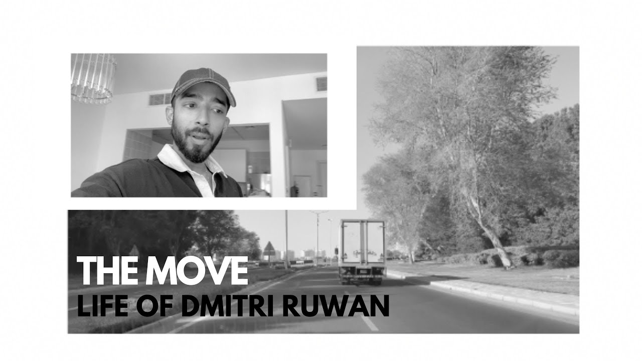 THE MOVE | LIFE UPDATE| Life of Dmitri Ruwan S07