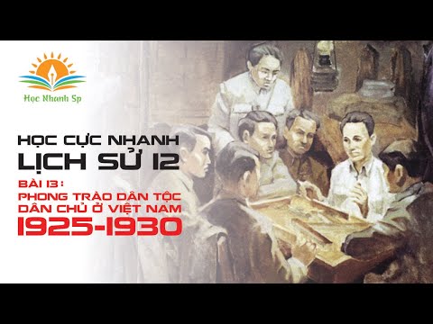 Video Tóm Tắt Kiển Thức Lịch Sử 12 - Bài 13: Phong trào dân... - youtube