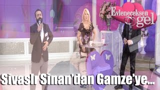 Evleneceksen Gel - Sivaslı Sinan'dan Gamze'ye Özel Şarkı