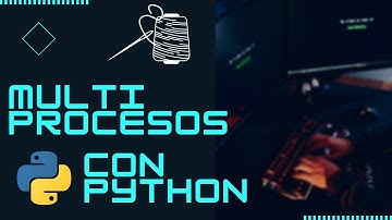 ¿Cómo aplicar Multihilos en python?