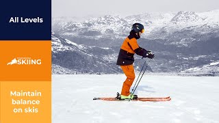 How to maintain balance on skis