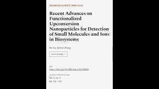 Recent Advances on Functionalized Upconversion Nanoparticles for Detection of Small M... | RTCL.TV
