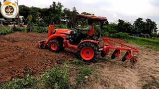 คูโบต้า 24 แรง รุ่น B2440SD ดันดิน50กอง เอาอยู่!!#สวนเกษตรท้ายบ้าน