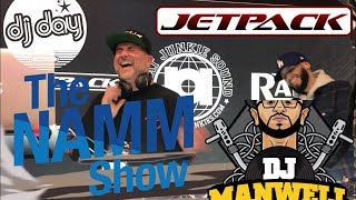 DJ Day LIVE DJ Set with DJ Manwell for the JetPack, Beat Junkies, Rane booth at the NAMM Show 2019
