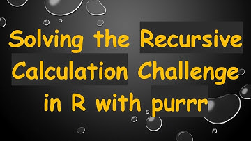 Solving the Recursive Calculation Challenge in R with purrr