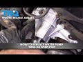 How to Replace Water Pump 2004-08 Ford F150