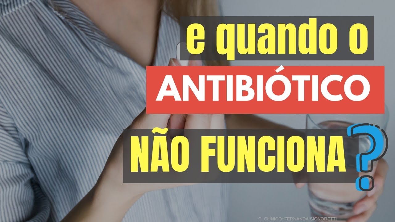 E QUANDO O ANTIBIÓTICO NÃO ESTÁ FUNCIONANDO? - QUICK TIP ENDOLOVERS ...